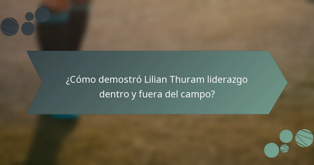 ¿Cómo demostró Lilian Thuram liderazgo dentro y fuera del campo?
